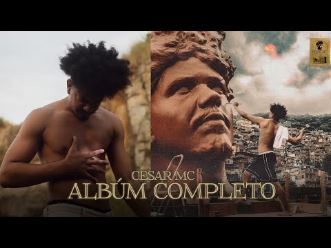 Cesar MC - "DAI A CESAR O QUE É DE CESAR" (Álbum Completo)