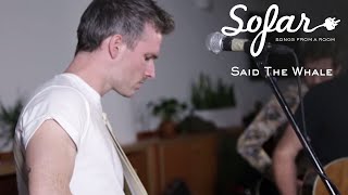 Said The Whale - Heaven | Sofar NYC