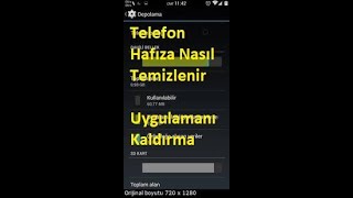 Telefon Hafızası Nasıl  Temizlenir