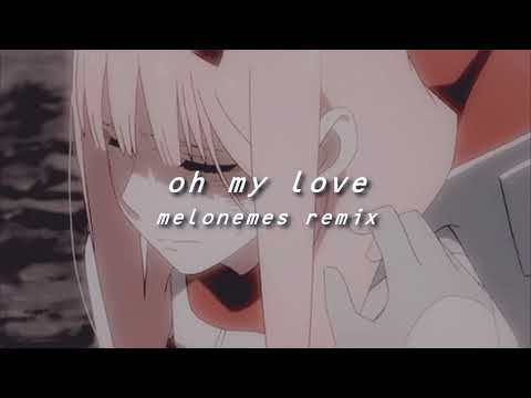 raim - ohmylove (melonemes remix)