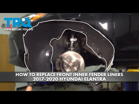 How to Replace Front Inner Fender Liners 2017-2020 Hyundai Elantra
