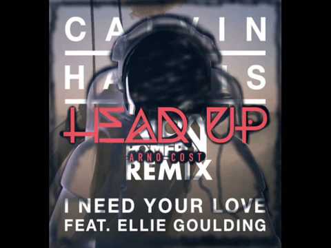 Calvin Harris VS Arno Cost - I Need Your Head Up (DjFriz Mashup)