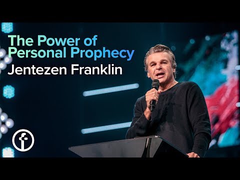 The Power of Personal Prophecy | Pastor Jentezen Franklin