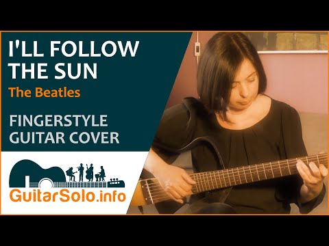 “I'll Follow the Sun”  - Guitar Cover (Fingerstyle)