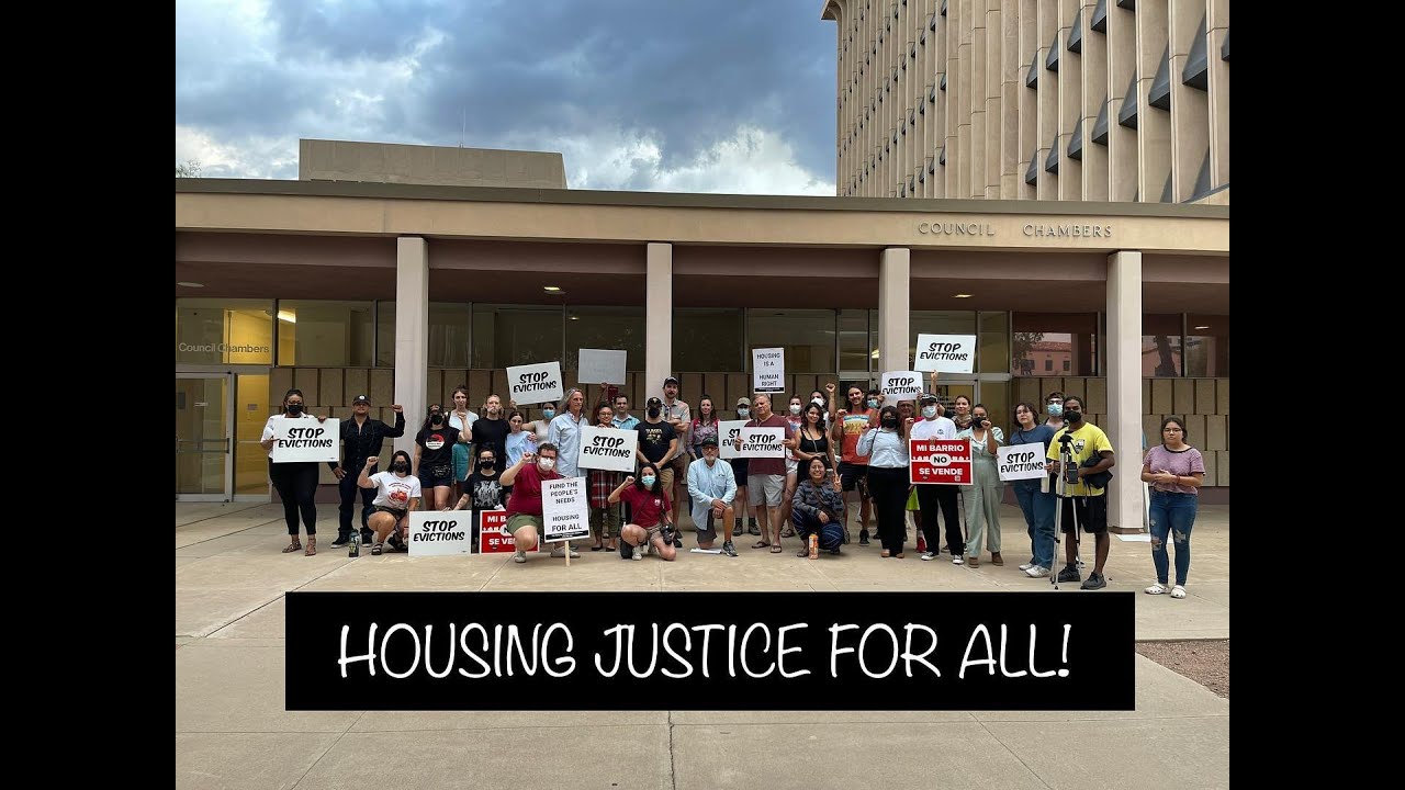 Tucson Rally for Housing Justice and Dignity: July, 12th 2022