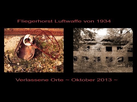Verlassene Orte - WW2 Fliegerhorst Kasernen Baujahr 1934 ~ Lost Places 60 ~ 10/2013