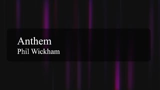 Anthem - Phil Wickham