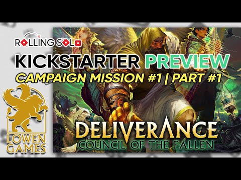 Deliverance: Council of the Fallen | Kickstarter Preview | Part #1