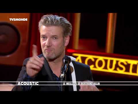 DE CORPS ET D'ESPRIT  | BERTRAND BELIN  | ACOUSTIC