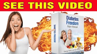((ALERT!!) Diabetes Freedom  Diabetes Freedom Program Really Work? Diabetes Freedom Reviews
