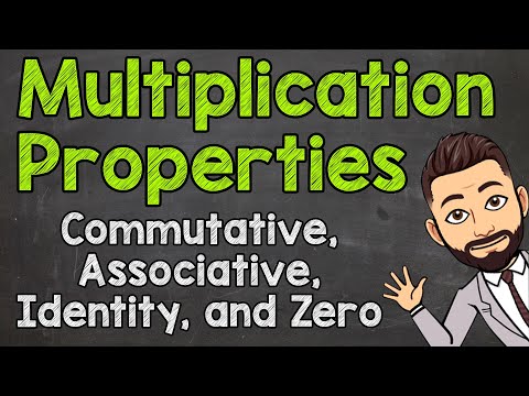 Multiplication Properties | Commutative, Associative, Identity, & Zero