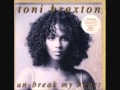Toni Braxton Unbreak My Heart Artee B Dubstep ...