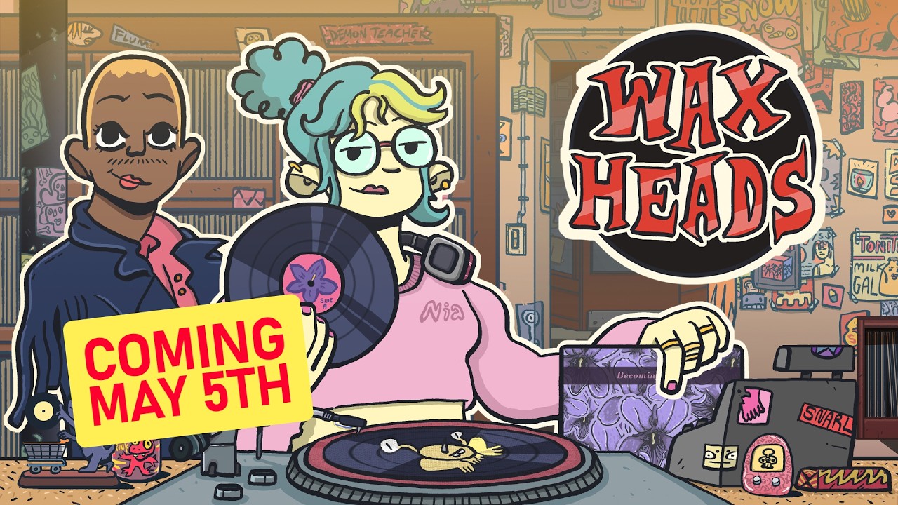 Wax Heads - Coming May 5th!