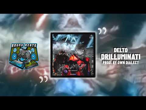 DELTO X OWN DIALECT - Cudzysłów | Drilluminati EP #3