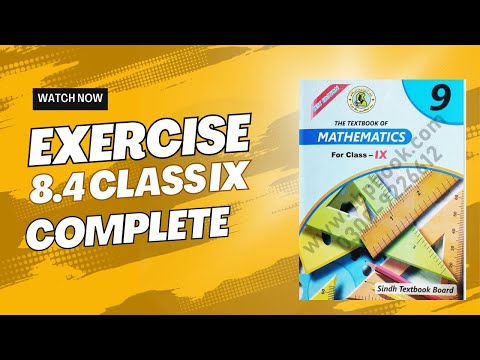 Exercise 8.4 Class 9 Complete Sindh Board | Class IX | Ex 8.4 All Questions | #newmathematicsbookk