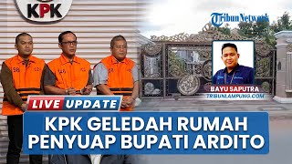 Rumah Direktur PT Elkaka Putra Mandiri Digeledah KPK, Diduga Jadi Penyuap Bupati Lampung Tengah