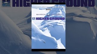 Warren Miller's Higher Ground