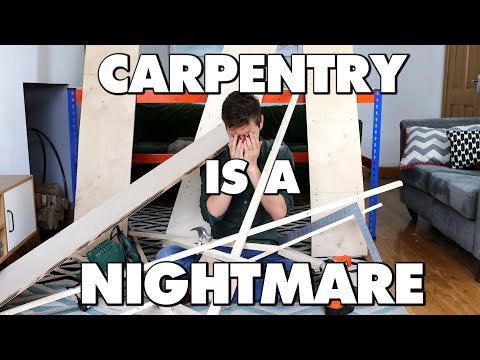 Carpentry Is An Absolute Nightmare - This Is Why