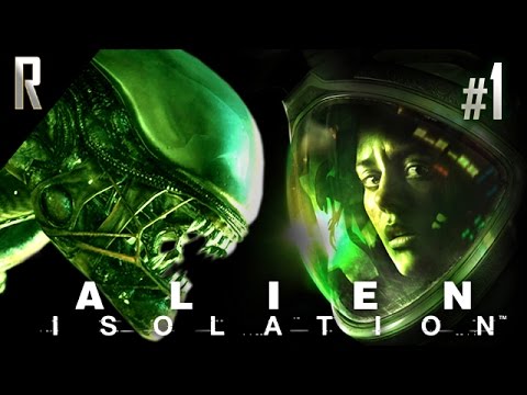 ► Alien: Isolation - Walkthrough HD - Part 1