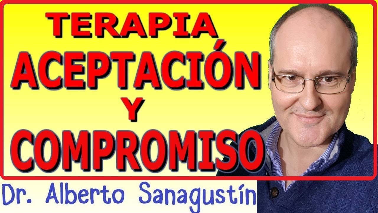 TERAPIA de ACEPTACIÓN Y COMPROMISO (ACT) 💥