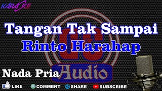 Download lagu Karaoke Tangan Tak Sampai Rinto Harahap Nada Pria Dut Band DCIMT Audio mp3 Download lagu Karaoke Tangan Tak Sampai Rinto Harahap Nada Pria Dut Band DCIMT Audio mp3