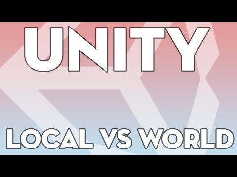 Unity Tutorials - Beginner 18 - Local vs World Space - Unity3DStudent.com