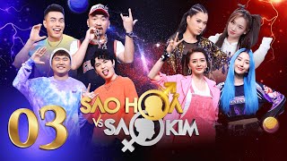 Sao Hỏa Sao Kim | Mùa 2-Tập 3| Hari Won, Lâm Vỹ Dạ: yêu lại người yêu cũ của bạn thân là BÌNH THƯỜNG