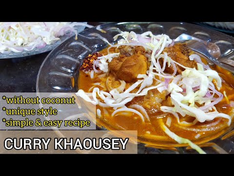 Burmese Panday Khaosuey | Curry Khaosey without COCONUT | Khausa | Khowsuey | Khaosey | Myanmar Food