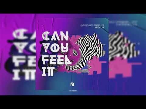 INNDRIVE - Can You Feel It