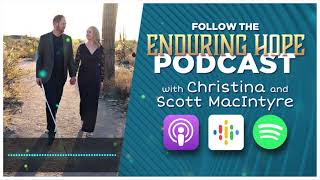 No Fear - Enduring Hope Podcast