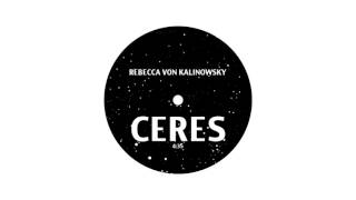 Rebecca von Kalinowsky - Ceres