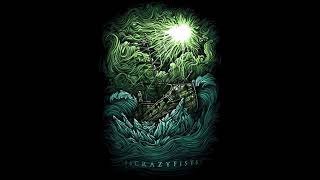 36 Crazyfists - Waterhaul I + II (higher pitched)