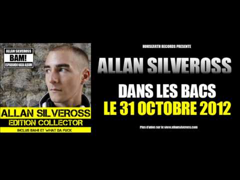 Allan Silveross - Bam! (Erwan Podeur Remix)