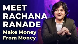 Meet Rachana Ranade | Make Money From Money | Episode 16