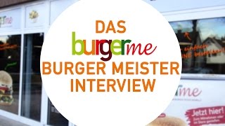 burgerme & you | Das burgerme Burger Meister Interview