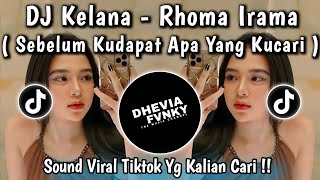 Download lagu DJ SEBELUM KUDAPAT APA YANG KU CARI | REMIX KELANA RHOMA IRAMA REMIX COVER VIRAL TIKTOK TERBARU 2025 mp3 Download lagu DJ SEBELUM KUDAPAT APA YANG KU CARI | REMIX KELANA RHOMA IRAMA REMIX COVER VIRAL TIKTOK TERBARU 2025 mp3