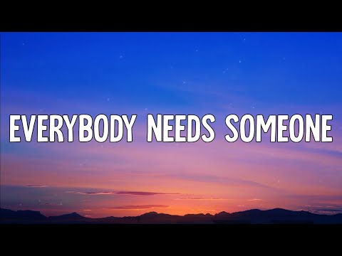 Noah Cyrus, Vance Joy - Everybody Needs Someone (Lyrics)