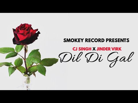 Dil Di Gal