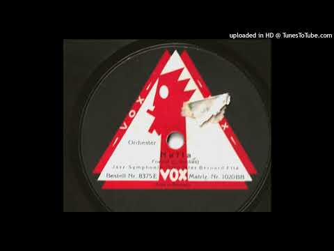 Jazz-Symphonie-Orchester Bernard Etté - Naïla - 1926
