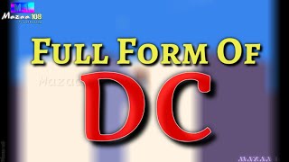 Full Form of DC | DC full form | DC means | DC Stands for | DC फुल फॉर्म | IPL Team Name Full Form
