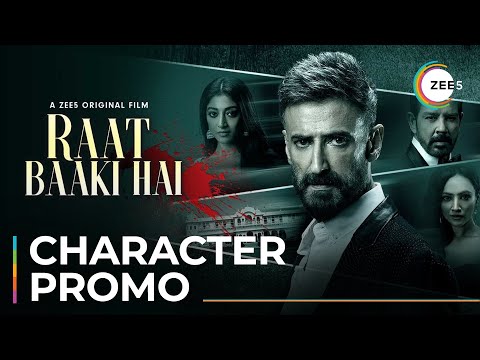 Raat Baaki Hai | Rahul Dev as Officer Rajesh Ahlawat | Promo | A ZEE5 Original Film | Streaming Now — Raat Baaki Hai