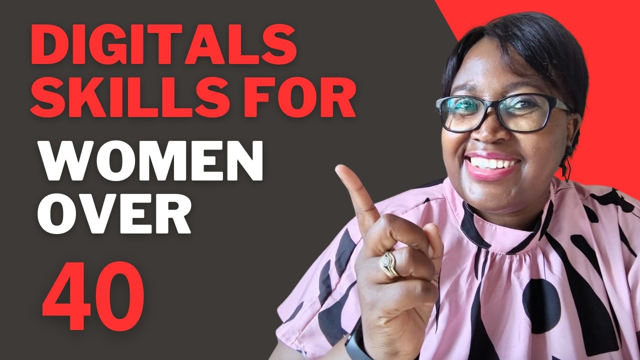 Empowering Women over 40 With DIGITAL Skills Now!!