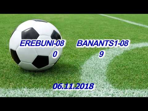EREBUNI-08 VS BANANTS1-08 06.11.2018