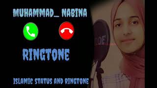 Download lagu Muhammad_Nabina Ringtone/Islamic slamic Ringtone/Ayesha Abdul Basit Naat Ringtone/#parvez4693 /#isar mp3