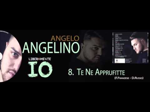 Angelo Angelino - Te Ne Apprufitte [By Mario Fendi]