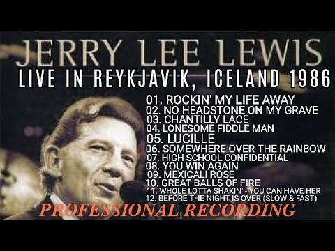 Jerry Lee Lewis - Live In Iceland 1986