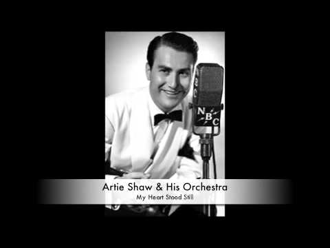 Artie Shaw & His Orchestra: My Heart Stood Still (1939)