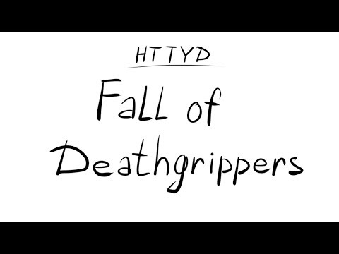 Fall of Deathgrippers