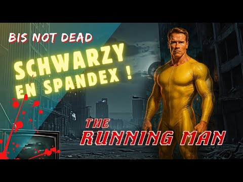 Bis Not Dead - Running Man de Paul Michael Glaser (présentation du film)