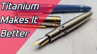 Titanium Made This A New Favorite - Majohn Ti 136 Fountain Pen